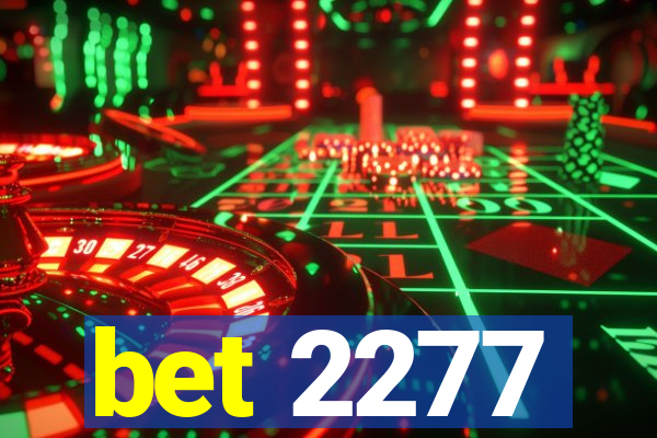 bet 2277